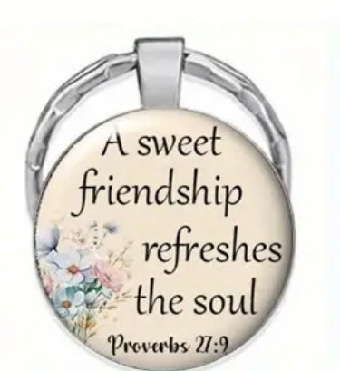 Religious themed keyring - sweet friendship refreshes the soul