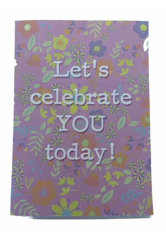 Let’s celebrate you today! Blank greeting card with envelope