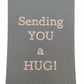 Sending you a hug - blank greeting card with envelope